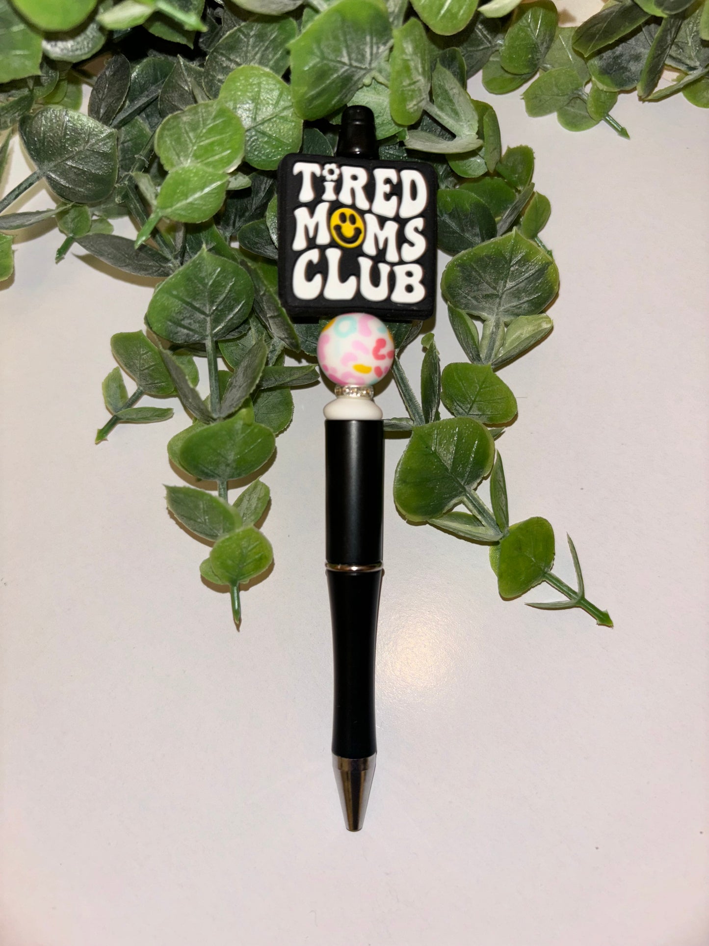 Tired Moms Club Pen