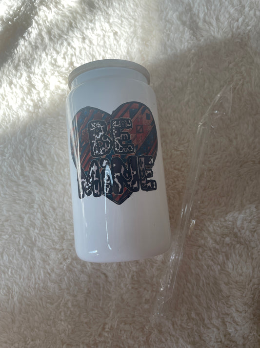 Be mine  Glass cup